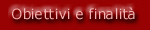 Obiettivi e finalita
